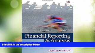 Big Deals  Financial Reporting and Analysis: Using Financial Accounting Information (with Thomson