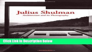 Books Julius Shulman: Architecture and its Photography Full Online