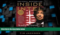 Big Deals  Inside Intel: Andy Grove and the Rise of the World s Most Powerful Chip Company  Free