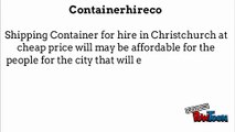 Get Services of Container hire in Christchurch