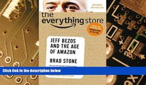 Big Deals  The Everything Store: Jeff Bezos and the Age of Amazon  Free Full Read Best Seller
