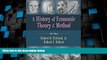 Big Deals  A History of Economic Theory and Method, Sixth Edition  Best Seller Books Most Wanted