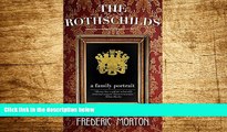 READ FREE FULL  The Rothschilds: A Family Portrait  READ Ebook Full Ebook Free