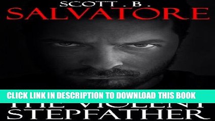 [Read PDF] The Violent Stepfather: A True Story Of Child Abuse Ebook Free