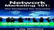 Collection Book NETWORK MARKETING 101 THE BLUEPRINT FOR SUCCESS