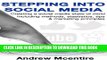 Collection Book Stepping into social media: Creating a social media state of mind with methods,
