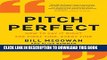 Collection Book Pitch Perfect: How to Say It Right the First Time, Every Time