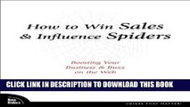 Collection Book How to Win Sales   Influence Spiders: Boosting Your Business   Buzz on the Web