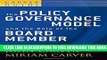 Collection Book A Carver Policy Governance Guide, The Policy Governance Model and the Role of the