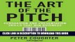 Collection Book The Art of the Pitch: Persuasion and Presentation Skills that Win Business