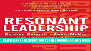 New Book Resonant Leadership: Renewing Yourself and Connecting with Others Through Mindfulness,