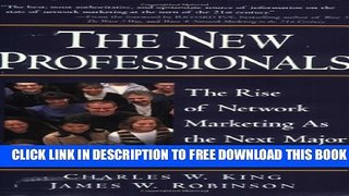 Collection Book The New Professionals: The Rise of Network Marketing As the Next Major Profession