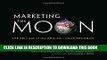 New Book Marketing the Moon: The Selling of the Apollo Lunar Program