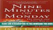 New Book Nine Minutes on Monday: The Quick and Easy Way to Go From Manager to Leader