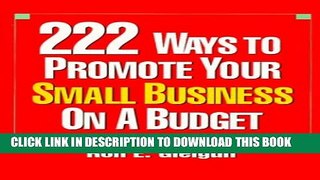 New Book 222 Ways to Promote Your Small Business on a Budget