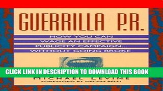 Collection Book Guerrilla P.R.: How You Can Wage an Effective Publicity Campaign...Without Going