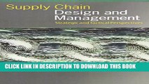 Collection Book Supply Chain Design and Management: Strategic and Tactical Perspectives