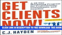 New Book Get Clients Now! (TM): A 28-Day Marketing Program for Professionals, Consultants, and