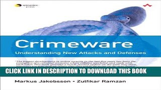 [Read PDF] Crimeware: Understanding New Attacks and Defenses Ebook Online
