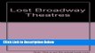 Ebook Lost Broadway Theatres Free Online