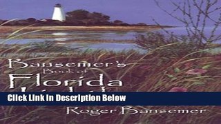 Ebook Bansemer s Book of Florida Lighthouses Full Online