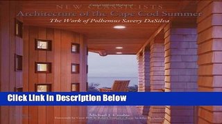[PDF] Architecture of the Cape Cod Summer: The Work of Polhemus Savery DaSilva: New Classicists