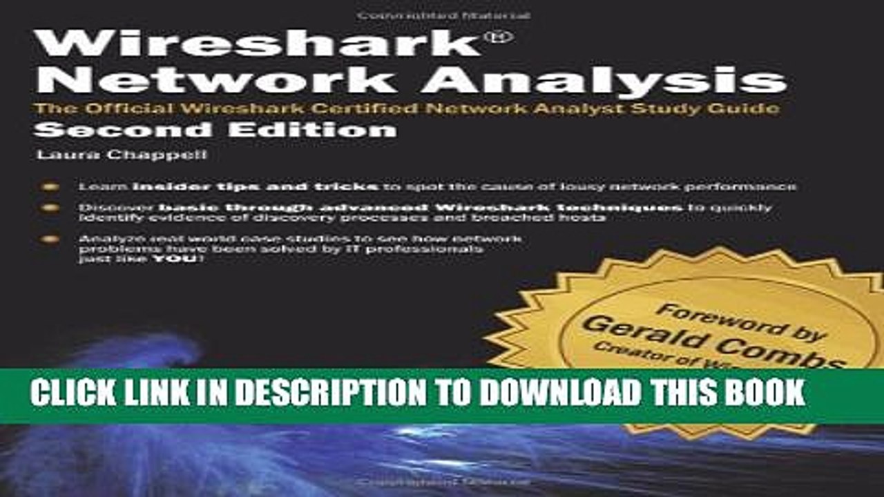 [New] Wireshark Network Analysis (Second Edition): The Official Wireshark Certified Network