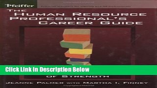[PDF] The Human Resource Professional s Career Guide: Building a Position of Strength Ebook Online
