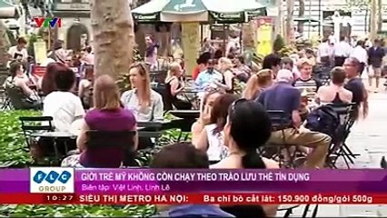 Nhiều người trẻ Mỹ lo sợ sẽ vung tay quá trán và đang ngày càng kỹ tính hơn trong việc rút thẻ tín dụng ra tiêu xài.