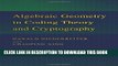 [PDF] Algebraic Geometry in Coding Theory and Cryptography Full Online