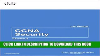 [PDF] CCNA Security Lab Manual Version 2 (Lab Companion) Exclusive Full Ebook