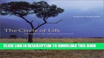 [New] The Circle of life: Wildlife on the African Savannah Exclusive Online