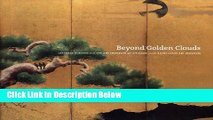 Books Beyond Golden Clouds: Japanese Screens from the Art Institute of Chicago and the Saint Louis