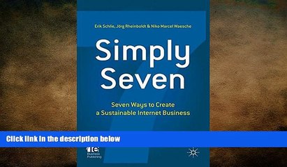 READ book  Simply Seven: Seven Ways to Create a Sustainable Internet Business (IE Business