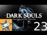 Let's Play Dark Souls Part 23 Into the Catacombs