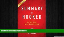 EBOOK ONLINE  Summary of Hooked: By NIR Eyal with Ryan Hoover Includes Analysis  BOOK ONLINE