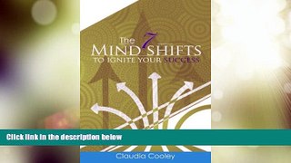Big Deals  The 7 Mind Shifts to Ignite Your Success  Free Full Read Most Wanted