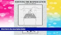 Must Have  Surviving the Business Lunch: 25 Tips in 25 Minutes  READ Ebook Full Ebook Free