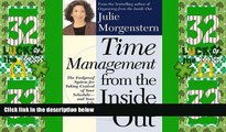 Big Deals  Time Management from the Inside Out: The Foolproof System for Taking Control of Your
