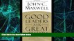 READ FREE FULL  Good Leaders Ask Great Questions: Your Foundation for Successful Leadership