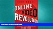 FREE PDF  Online Video Revolution: How to Reinvent and Market Your Business Using Video  BOOK