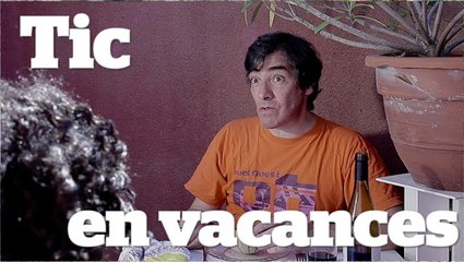 TIC EN VACANCES 3