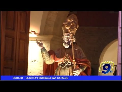 CORATO | LA CITTA' FESTEGGIA SAN CATALDO