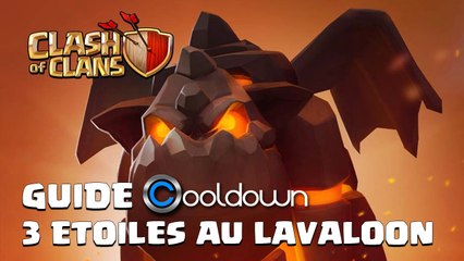 Clash of Clans - 3 étoiles au Lavaloon