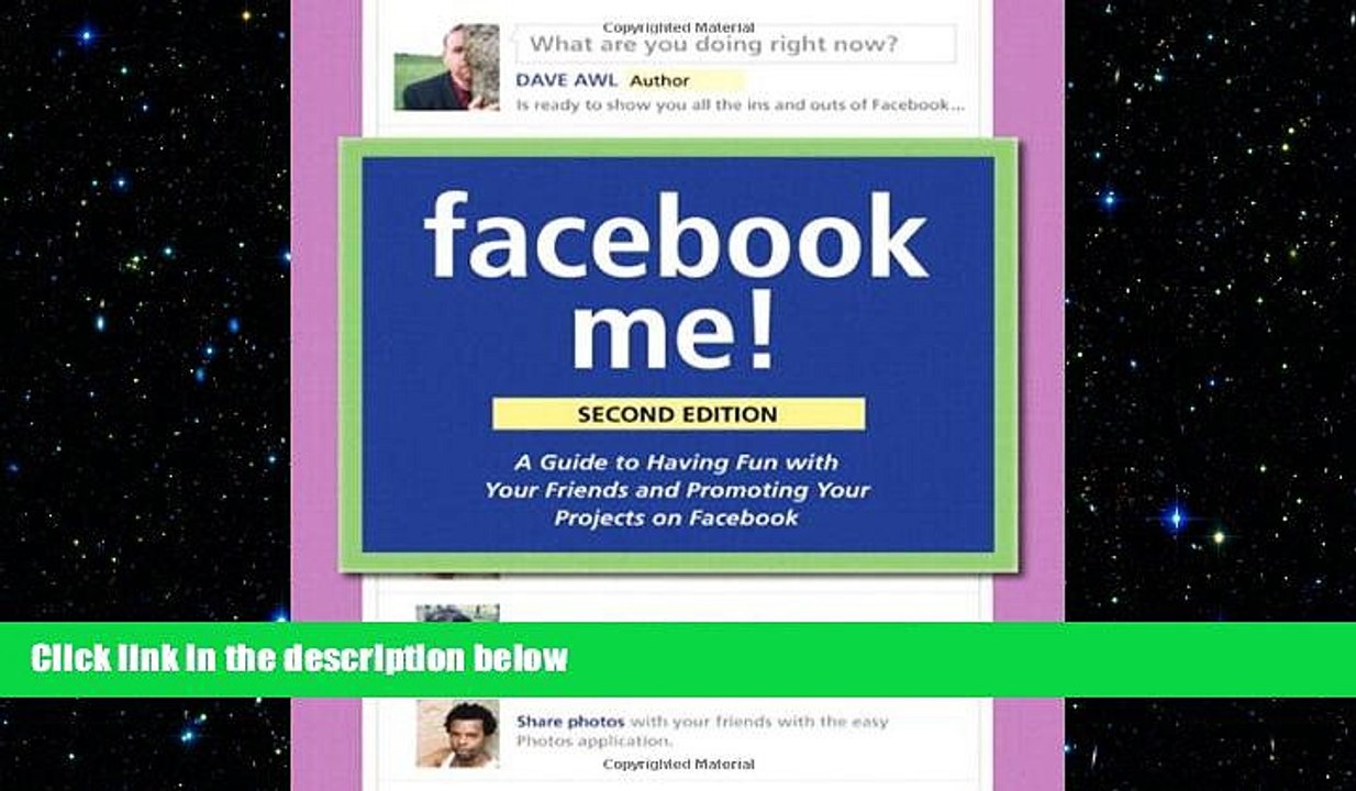 READ book  Facebook Me! A Guide to Socializing, Sharing, and Promoting on Facebook (2nd Edition)