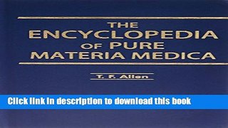 [PDF] Encyclopedia of Pure Materia Medica (12 vol set) Full Online