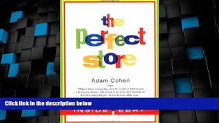 Big Deals  The Perfect Store: Inside eBay  Best Seller Books Most Wanted