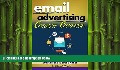 Tải video: FREE DOWNLOAD  Email Advertising Crash Course: How to Build an Email List and Create a Newsletter