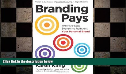 FREE DOWNLOAD  BrandingPays: The Five-Step System to Reinvent Your Personal Brand  BOOK ONLINE