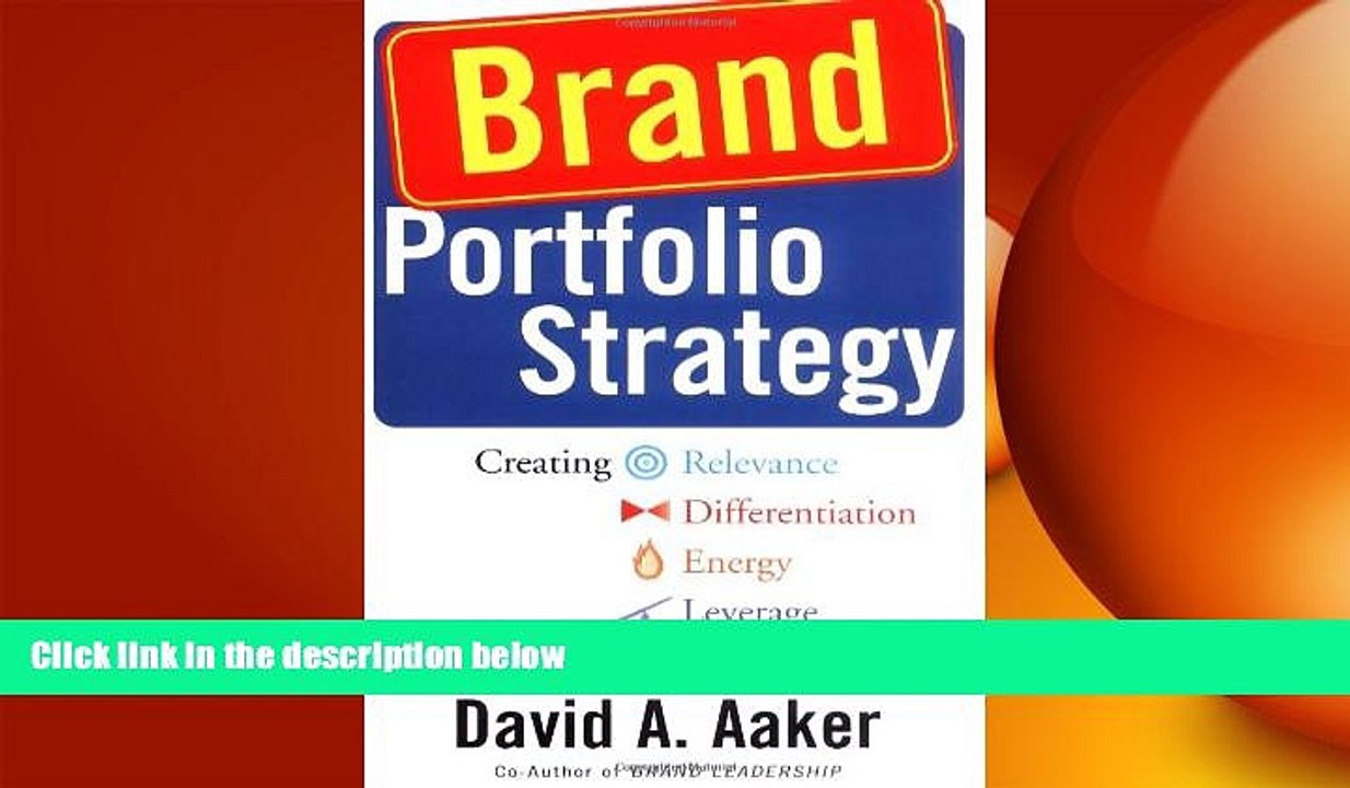 Free [PDF] Downlaod  Brand Portfolio Strategy: Creating Relevance, Differentiation, Energy,